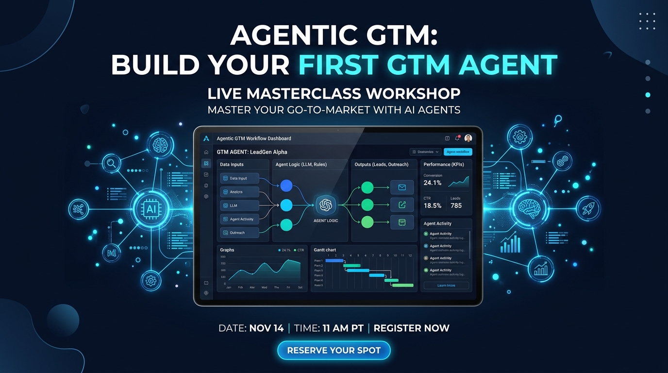 Agentic GTM: Build Your First GTM Agent